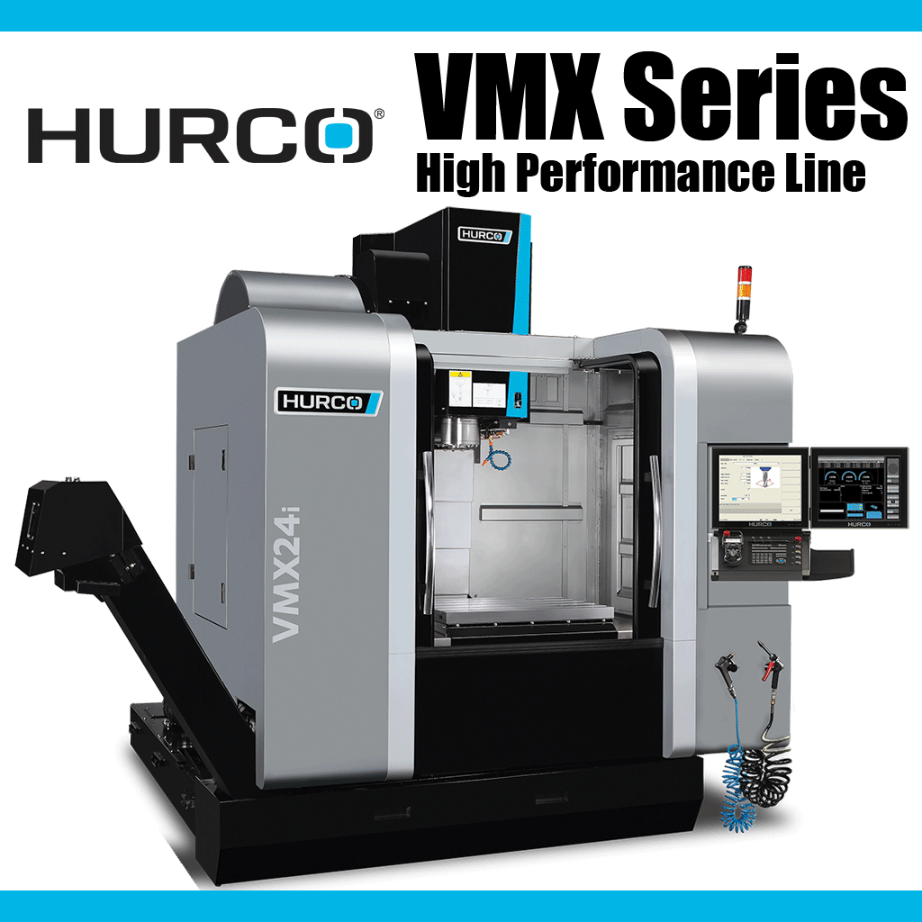 HURCO VMX Series of High Performance Vertical Machining Centers